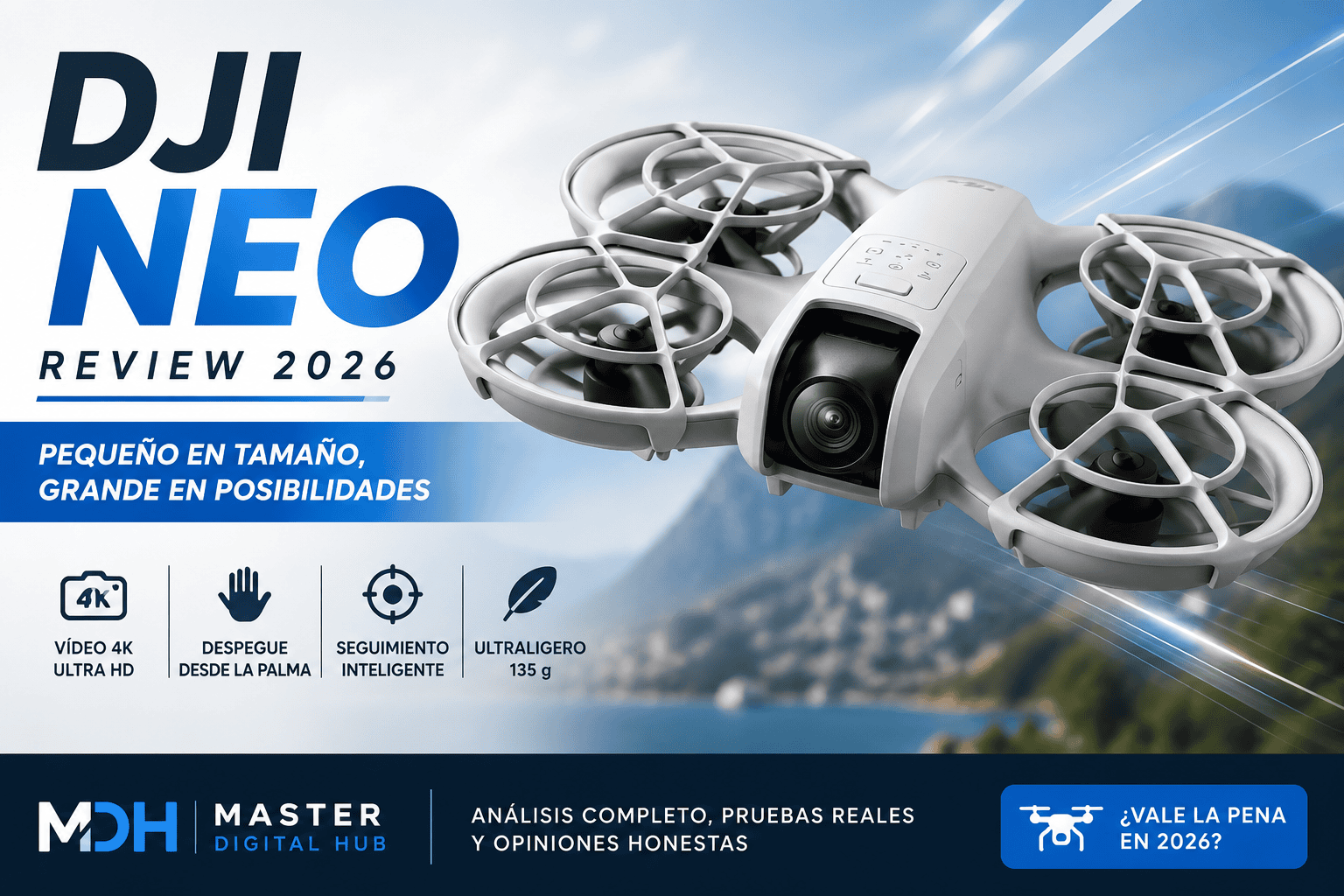 DJI Neo – Mini Dron 4K Ultra Portátil